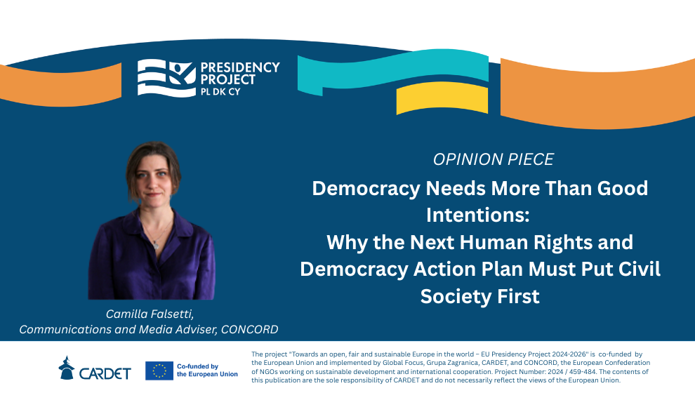 Democracy Needs More Than Good Intentions: Why the Next Human Rights and Democracy Action Plan Must Put Civil Society First