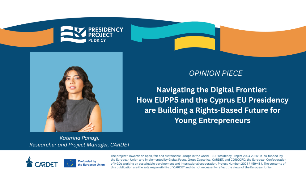 Navigating the Digital Frontier: How EUPP5 and the Cyprus EU Presidency are Building a Rights-Based Future for Young Entrepreneurs